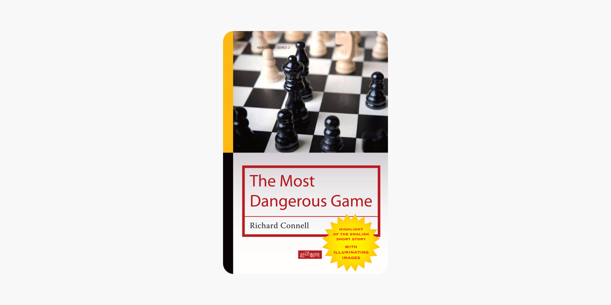 The Most Dangerous Game - 
