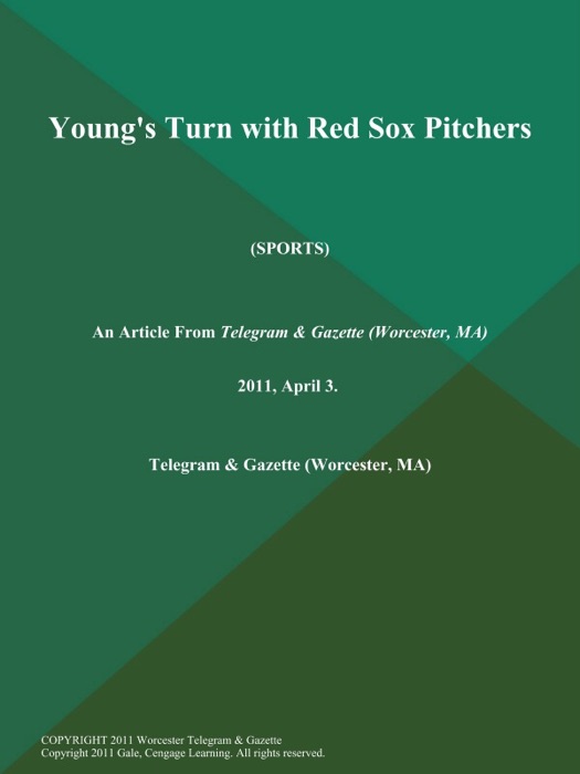 Young's Turn with Red Sox Pitchers (Sports)