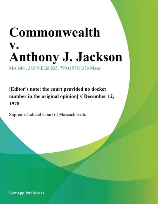 Commonwealth v. Anthony J. Jackson