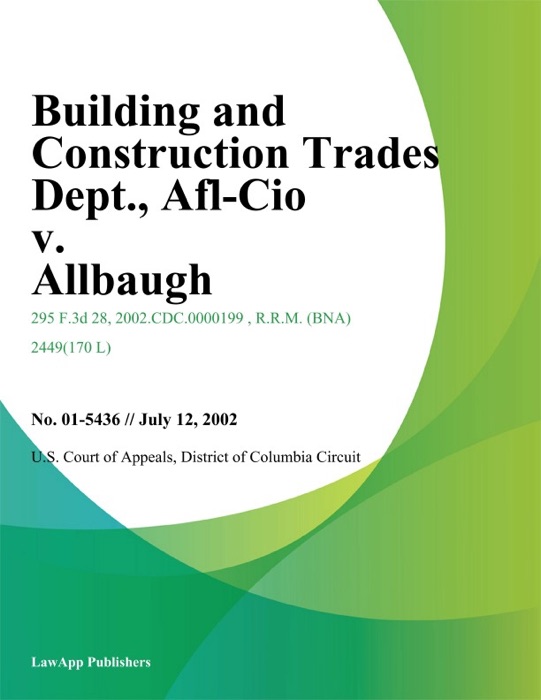 Building and Construction Trades Dept., Afl-Cio v. Allbaugh