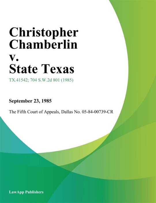 Christopher Chamberlin v. State Texas