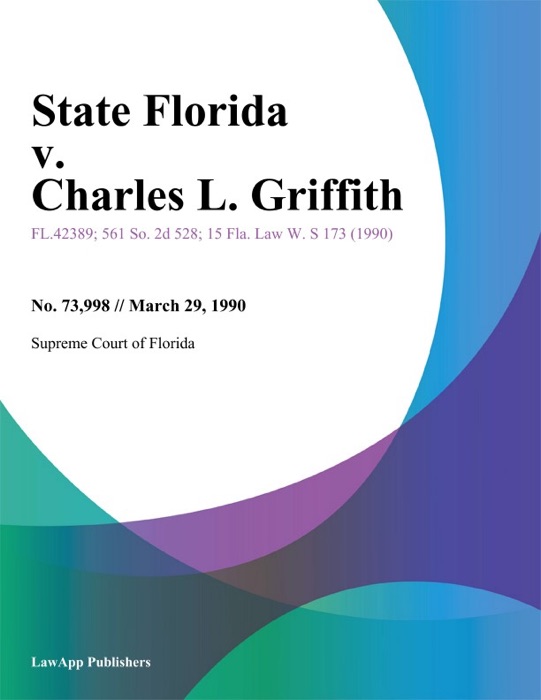 State Florida v. Charles L. Griffith