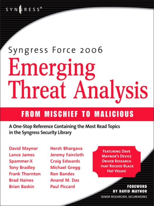 Syngress Force Emerging Threat Analysis (Enhanced Edition)