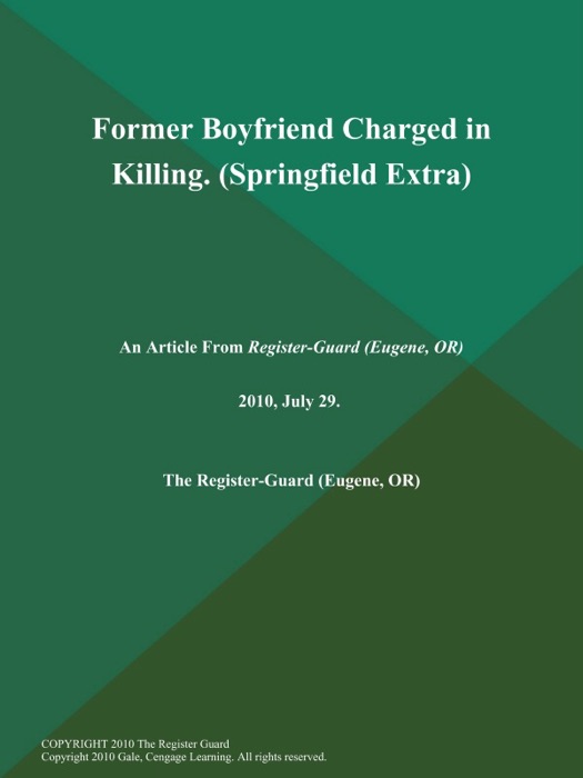 Former Boyfriend Charged in Killing (Springfield Extra)