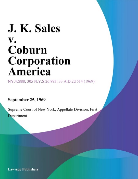 J. K. Sales v. Coburn Corporation America