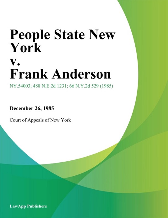 People State New York v. Frank Anderson