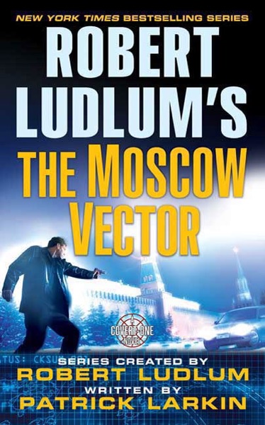 Robert Ludlum's The Moscow Vector