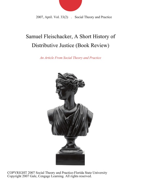 Samuel Fleischacker, A Short History of Distributive Justice (Book Review)