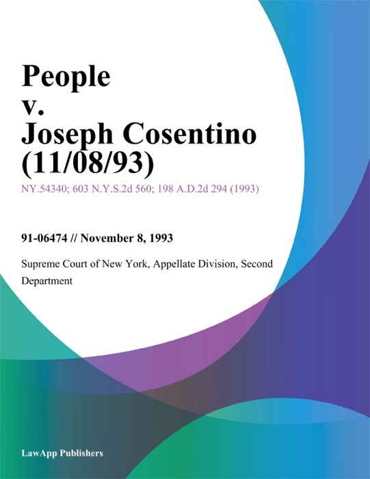 People v. Joseph Cosentino