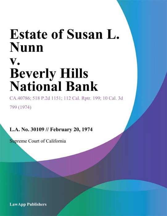 Estate Of Susan L. Nunn V. Beverly Hills National Bank