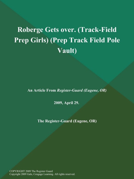 Roberge Gets over (Track-Field Prep Girls) (Prep Track Field Pole Vault)