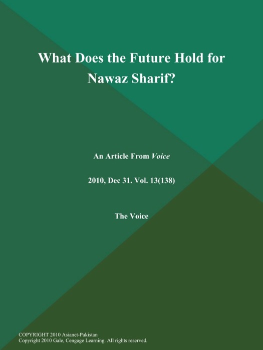 What Does the Future Hold for Nawaz Sharif?