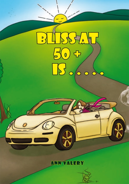 Bliss at 50 + is . . . . .