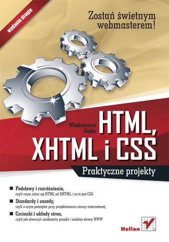 HTML XHTML i CSS Praktyczne projekty Wydanie II