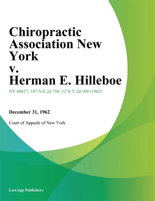 Chiropractic Association New York v. Herman E. Hilleboe