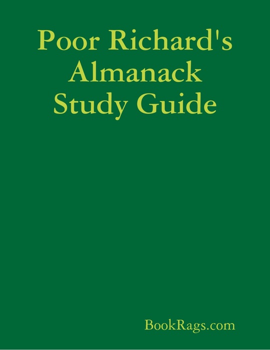 Poor Richard's Almanack Study Guide
