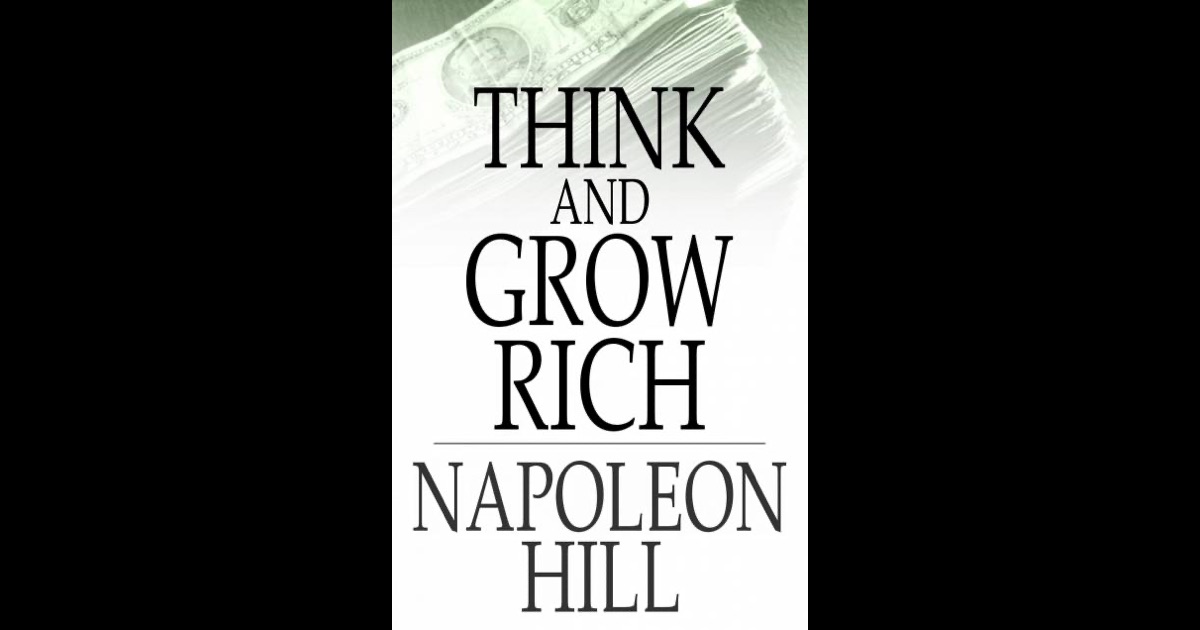 Think and Grow Rich by Napoleon Hill on iBooks