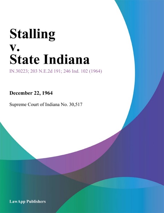 Stalling v. State Indiana