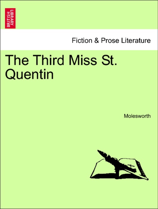 The Third Miss St. Quentin