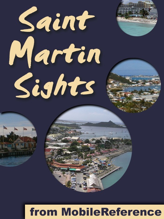 St. Martin Sights