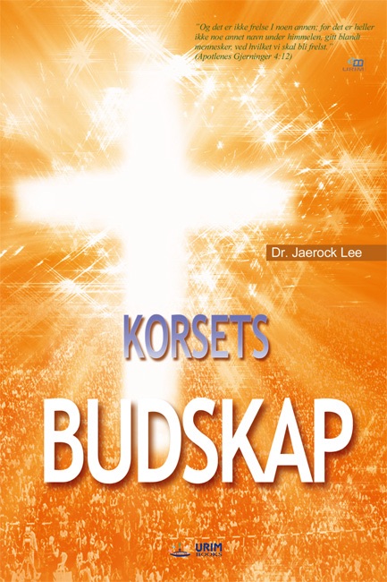 Korsets Budskap