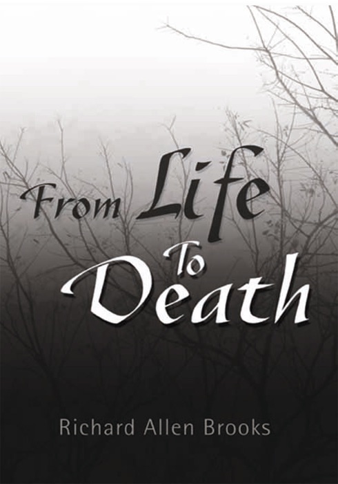 From Life to Death