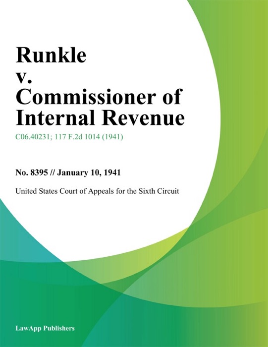 Runkle v. Commissioner of Internal Revenue