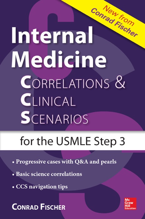 Internal Medicine Correlations and Clinical Scenarios (CCS) from the USMLE Step 3