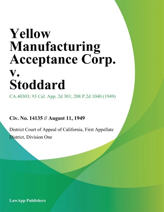 Yellow Manufacturing Acceptance Corp. v. Stoddard