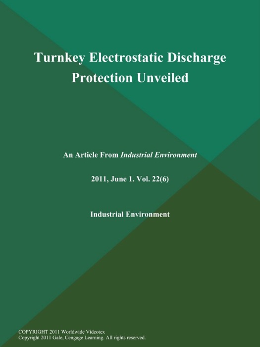 Turnkey Electrostatic Discharge Protection Unveiled