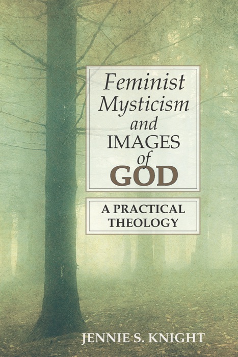 Feminist Mysticism and Images of God