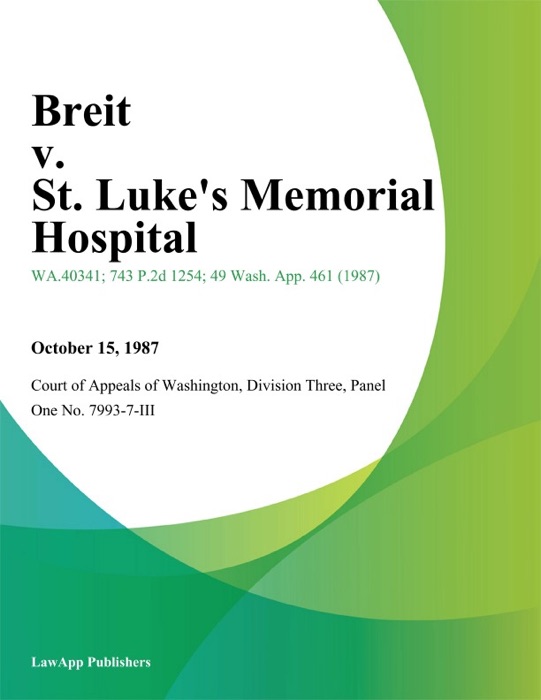 Breit v. St. Lukes Memorial Hospital