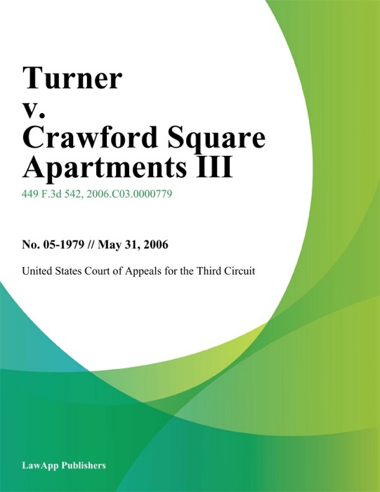 Turner v. Crawford Square Apartments Iii