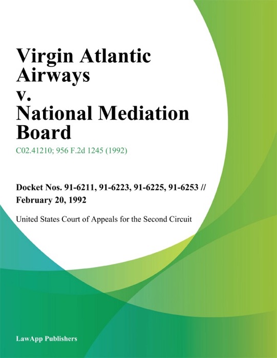 Virgin Atlantic Airways V. National Mediation Board