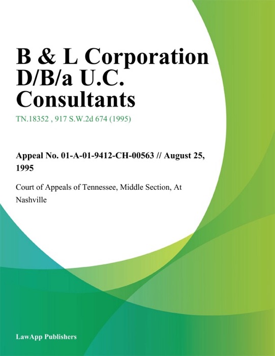 B & L Corporation D/B/a U.C. Consultants