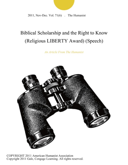 Biblical Scholarship and the Right to Know (Religious LIBERTY Award) (Speech)