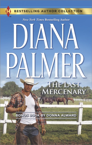 The Last Mercenary & Her Lone Cowboy