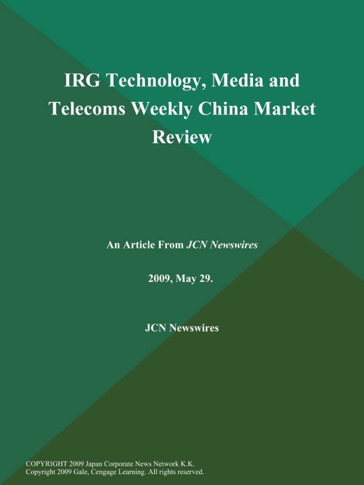 IRG Technology, Media and Telecoms Weekly China Market Review