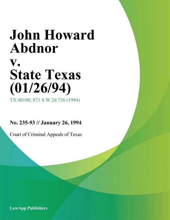 John Howard Abdnor V. State Texas (01/26/94)