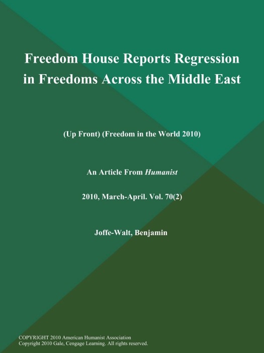 Freedom House Reports Regression in Freedoms Across the Middle East (Up Front) (Freedom in the World 2010)