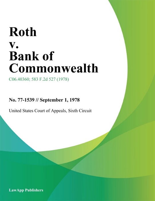 Roth V. Bank Of Commonwealth