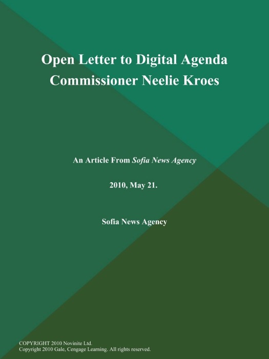 Open Letter to Digital Agenda Commissioner Neelie Kroes