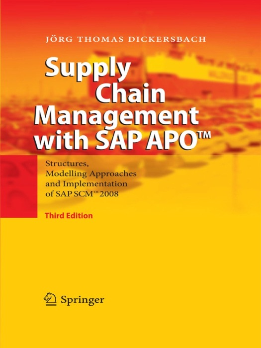 Supply Chain Management with SAP APO™