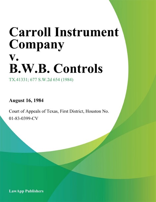 Carroll Instrument Company v. B.W.B. Controls