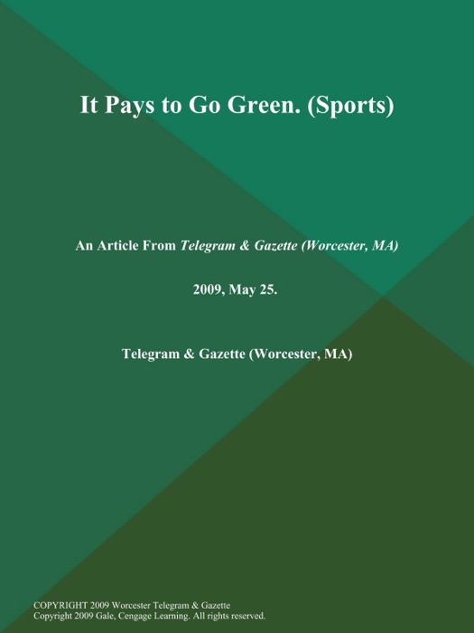 It Pays to Go Green (Sports)