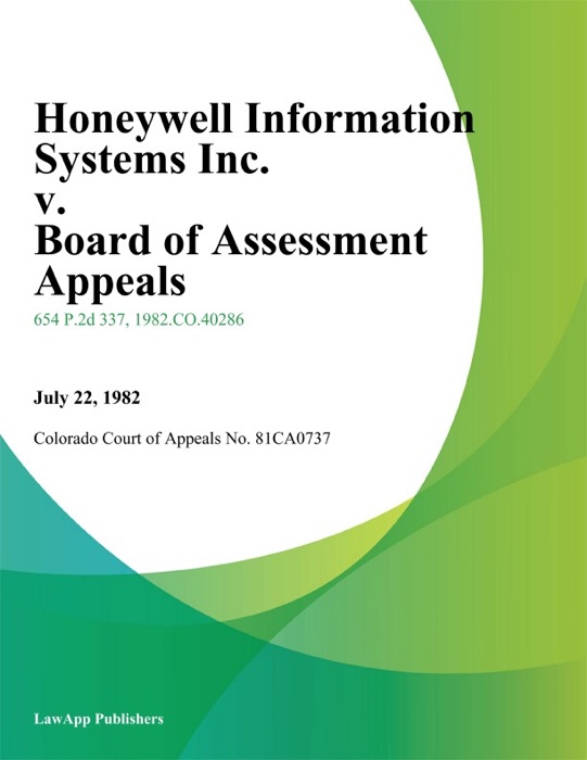 Honeywell Information Systems Inc. v. Board of Assessment Appeals