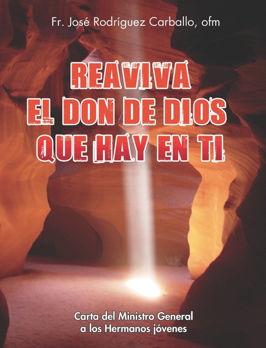 REAVIVA EL DON DE DIOS QUE HAY EN TI