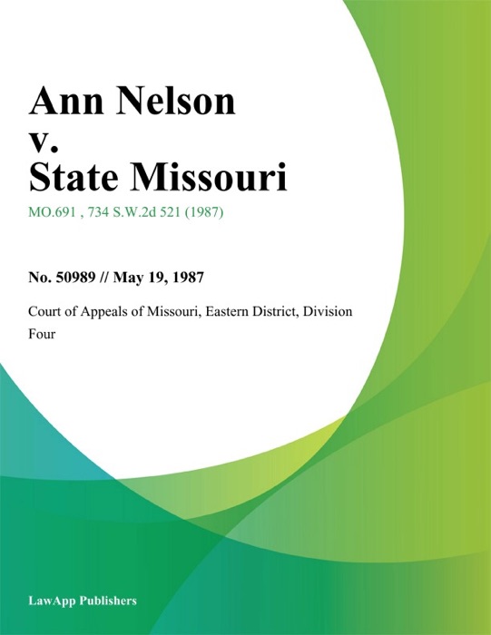 Ann Nelson v. State Missouri