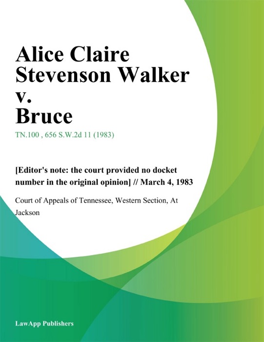 Alice Claire Stevenson Walker v. Bruce