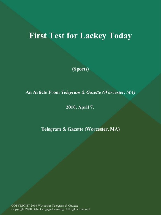 First Test for Lackey Today (Sports)